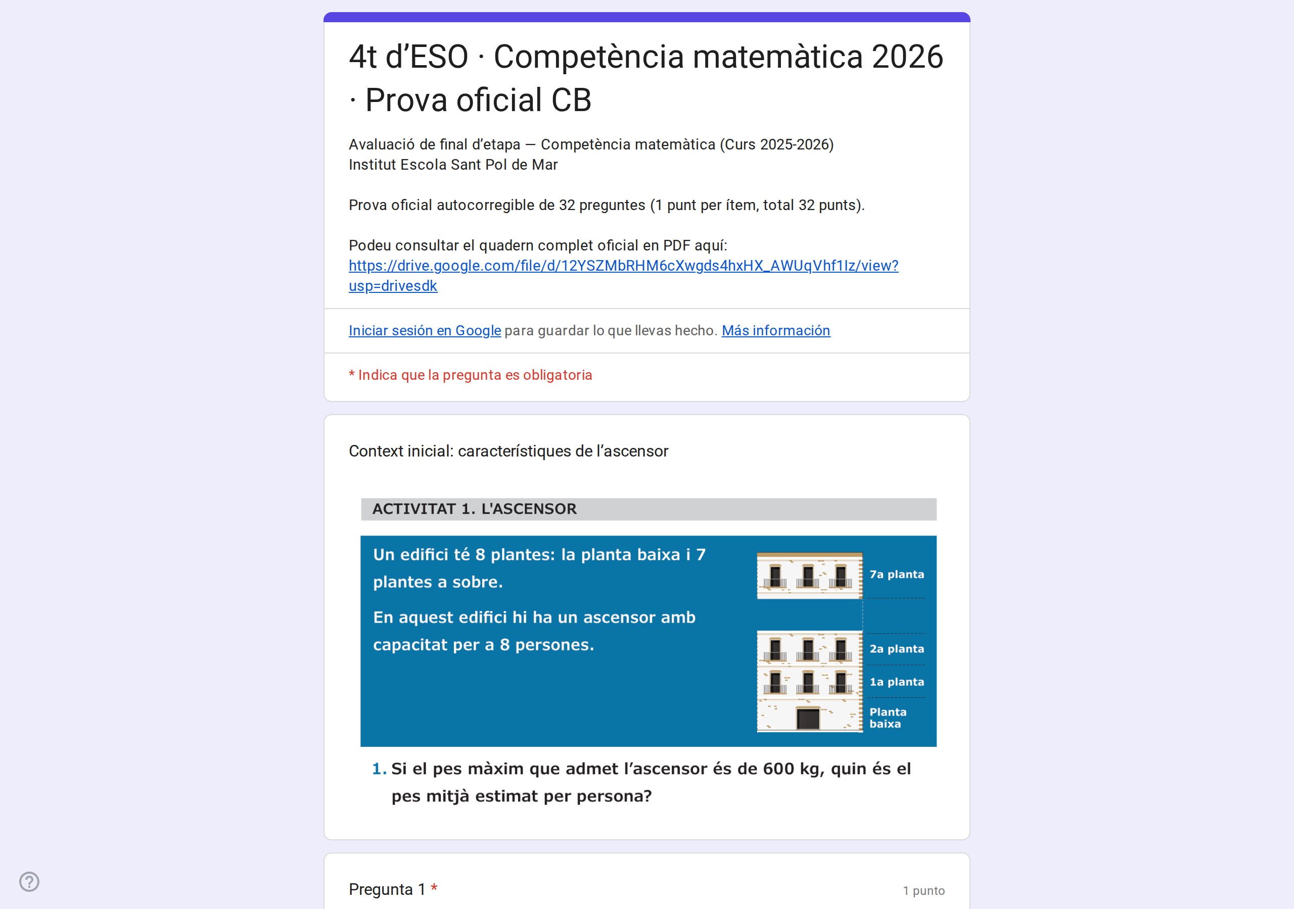 Formulari de Google Forms generat: el retall net del context de l'activitat de l'ascensor, seguit de la pregunta